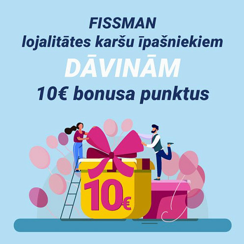 FISSMAN lojalitātes karši īpašniekiem dāvinām 10€ bonusa punktus